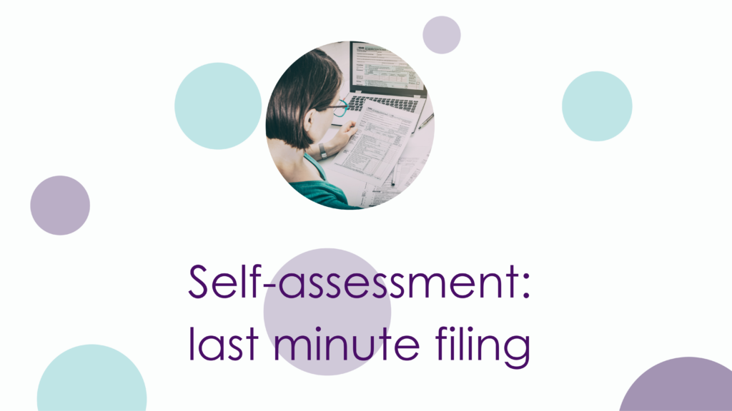 Self assessment last minute filing