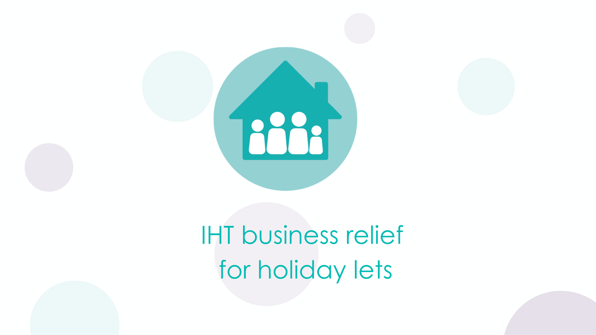 IHT business relief for holiday lets