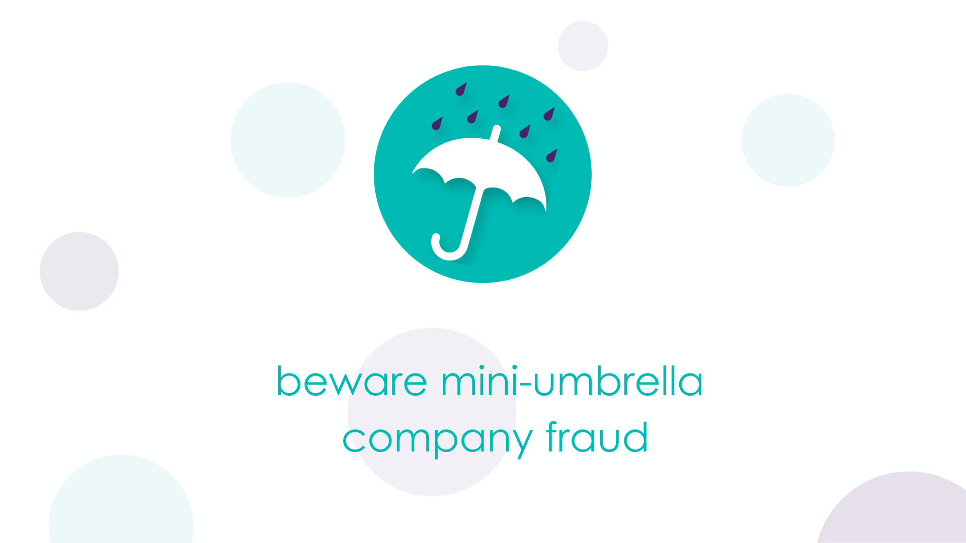 beware mini-umbrella company fraud