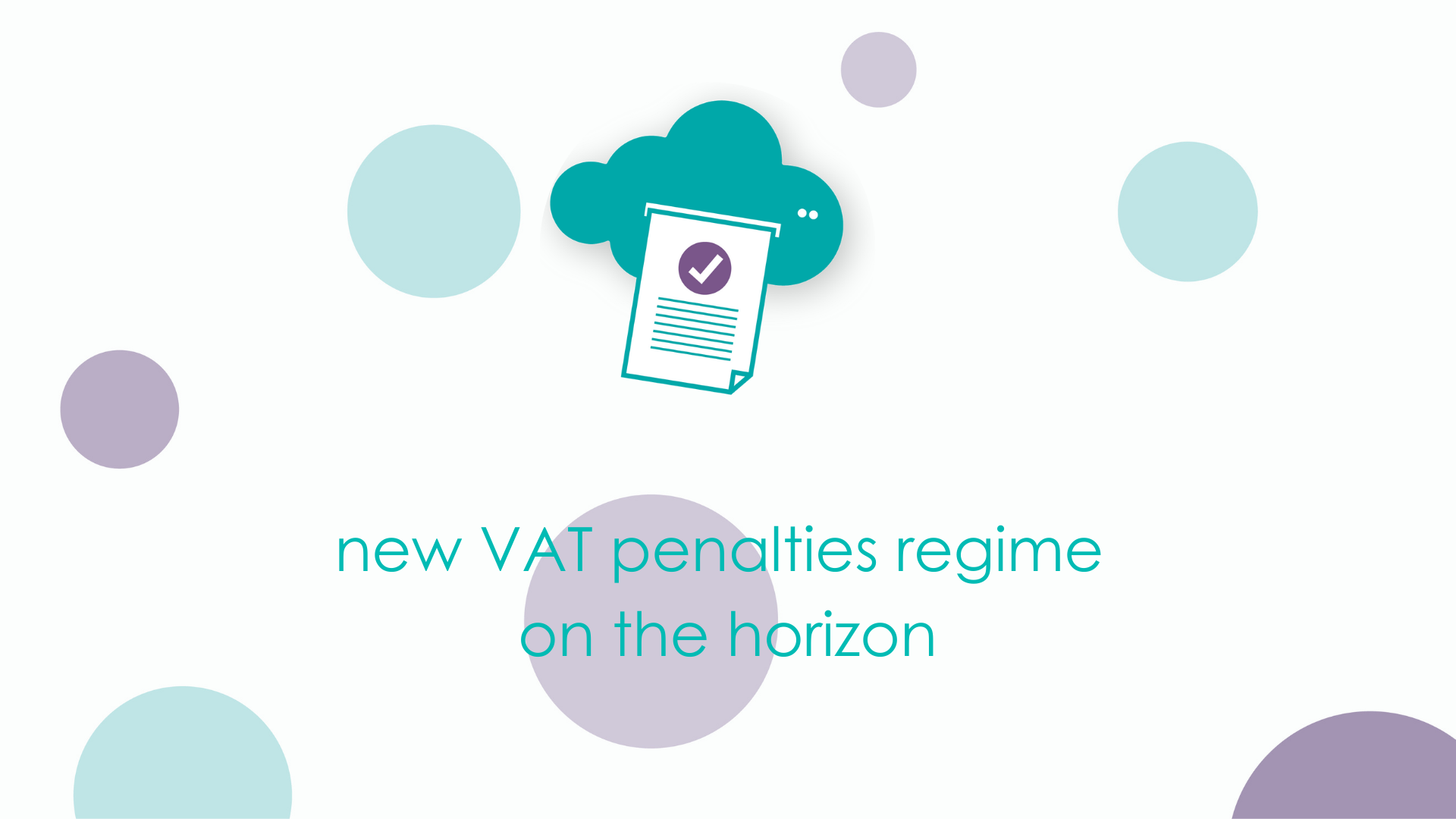 New VAT penalties regime on the horizon