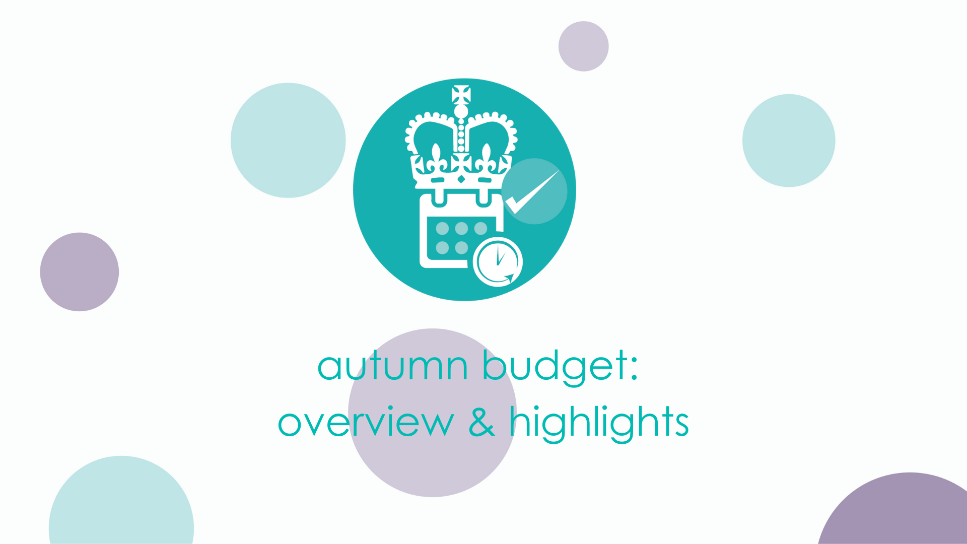 autumn budget overview & highlights