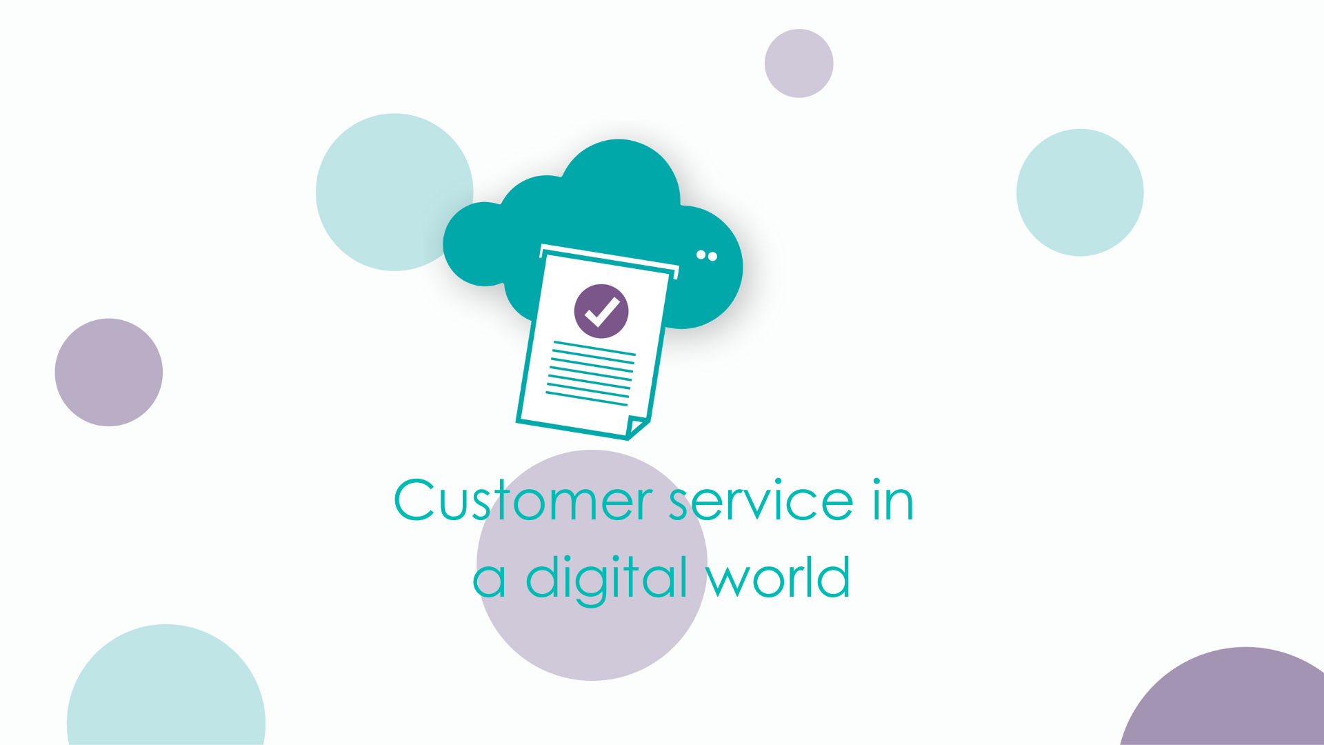 Customer Service in a Digital World