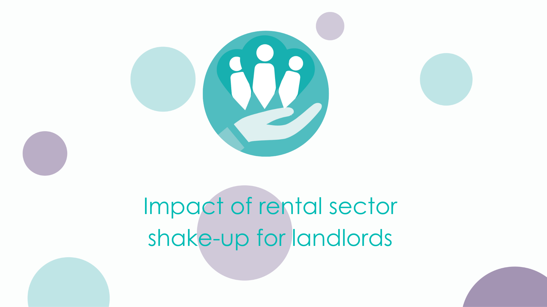 Impact of rental sector shake-up for landlords 