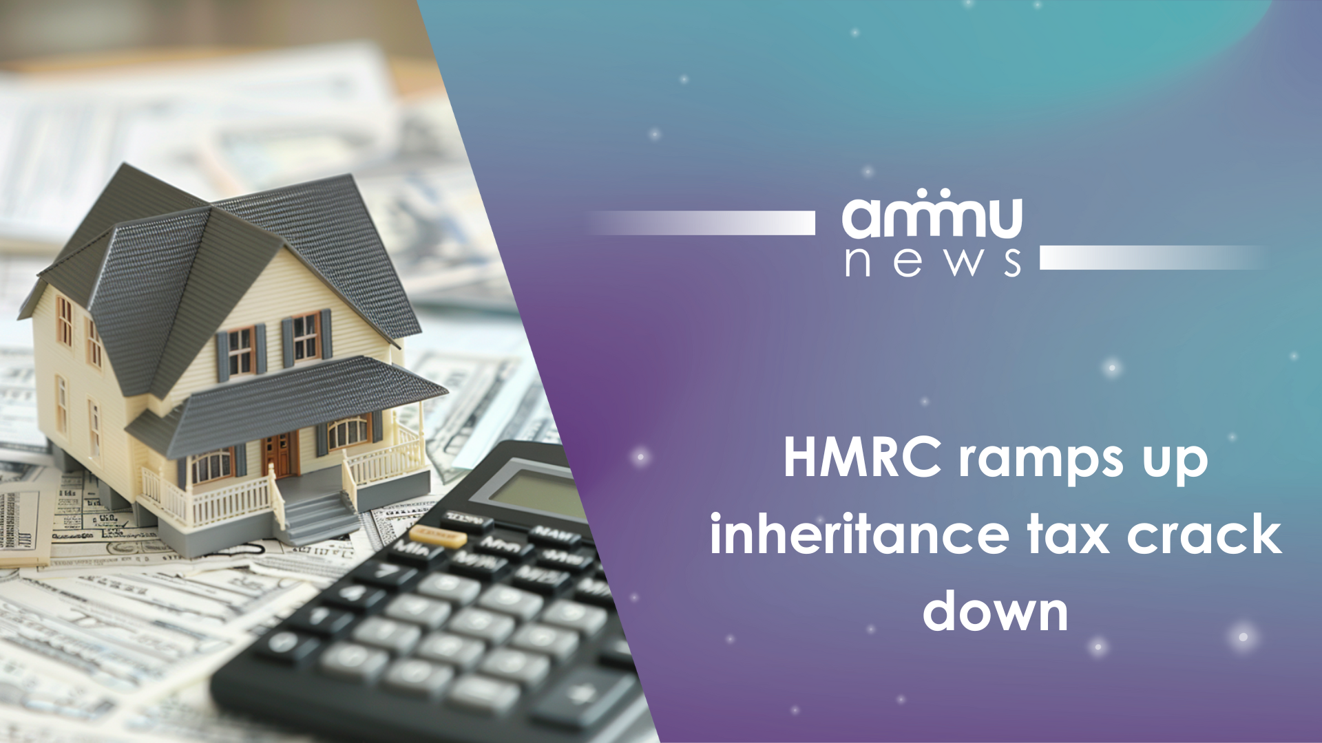 HMRC ramps up inheritance tax crack down