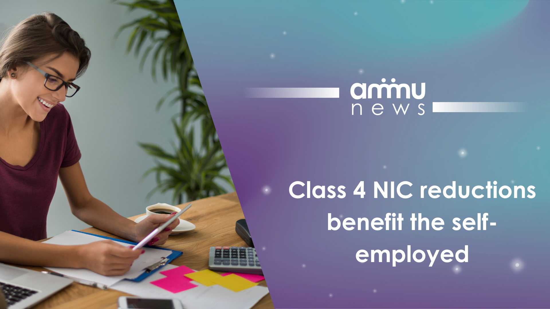 Class 4 NIC reductions benefit the self-employed