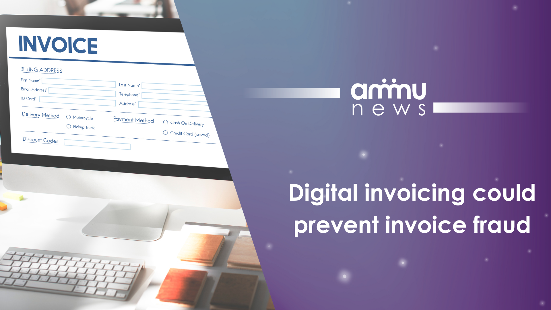 Digital invoicing could prevent invoice fraud