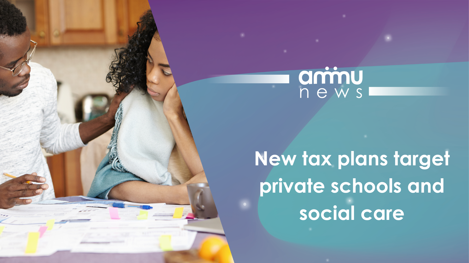 New tax plans target private schools and social care