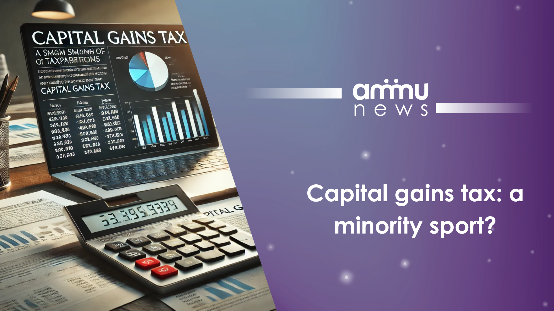 Capital gains tax: a minority sport?