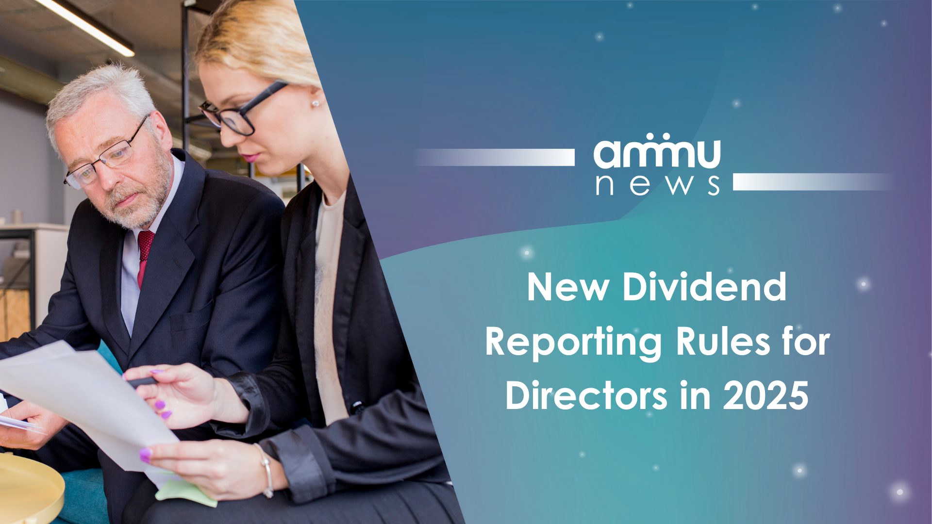 New Dividend Reporting Rules for Directors in 2025