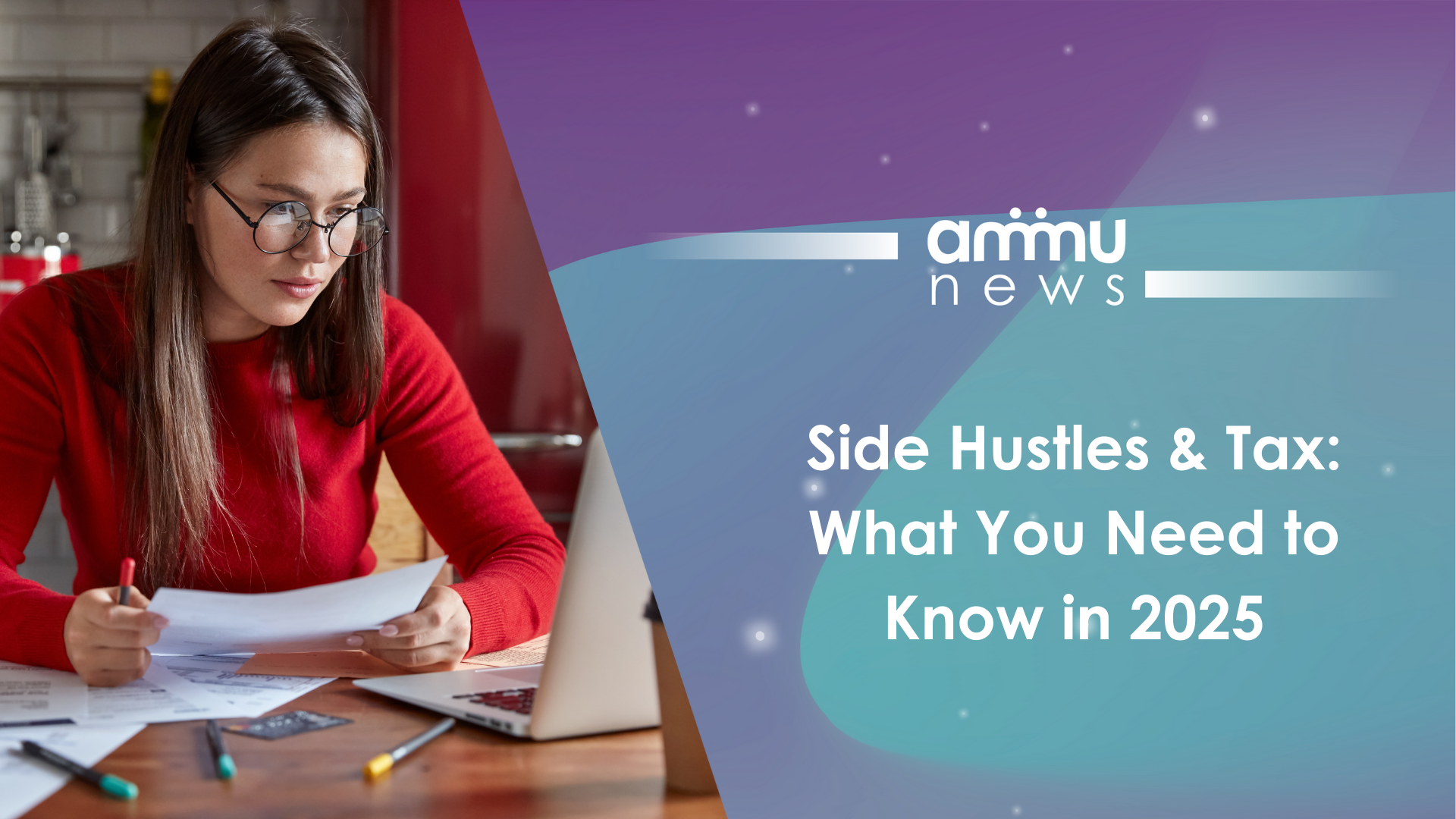 Side Hustles & Tax: What You Need to Know in 2025