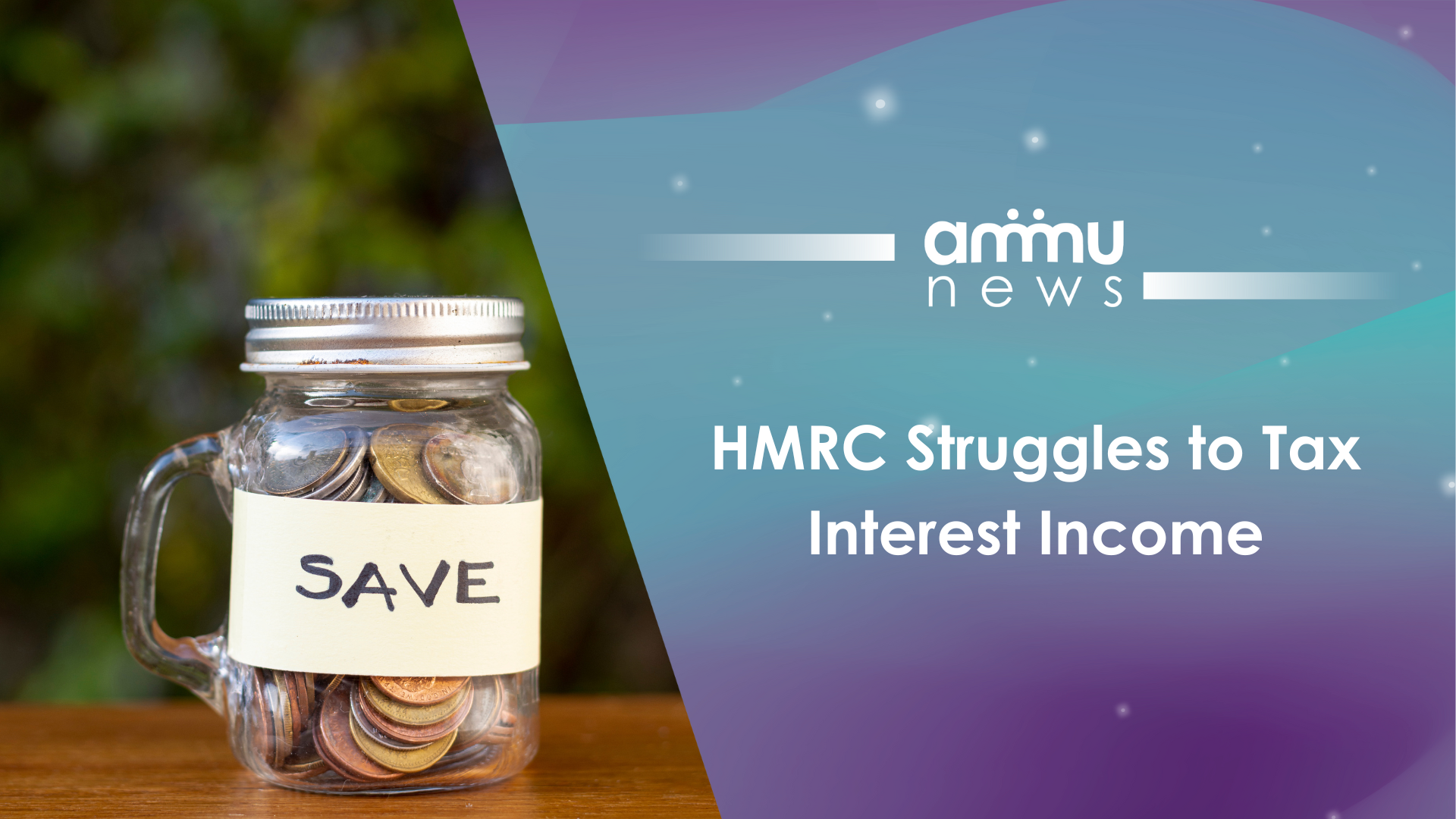 HMRC Struggles to Tax Interest Income