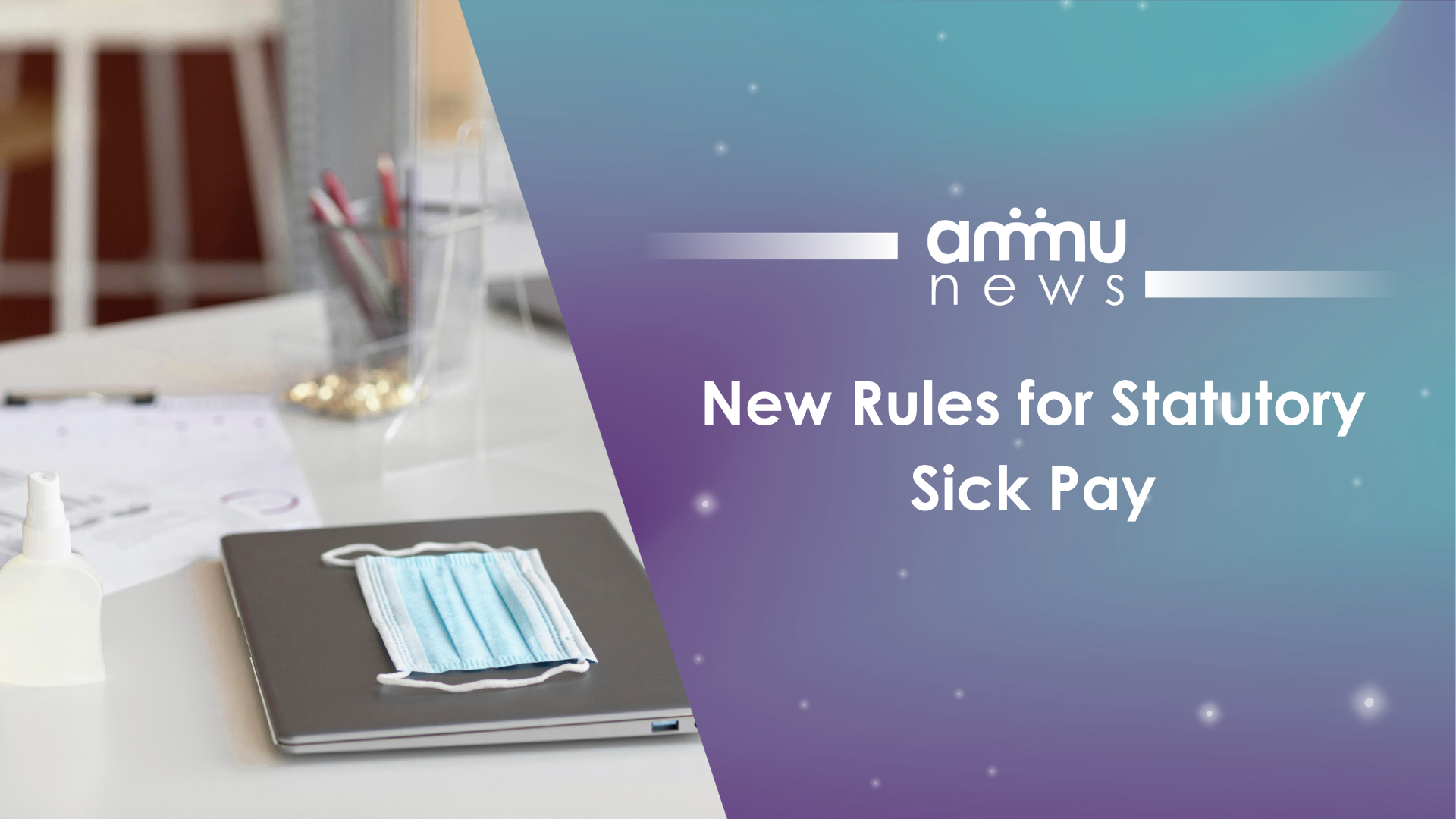 New Rules for Statutory Sick Pay