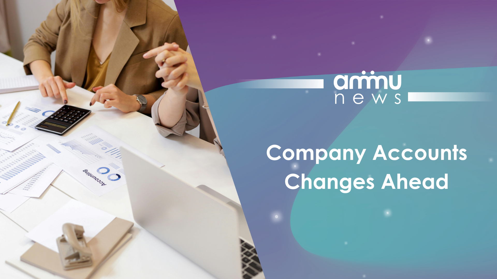 Company Accounts Changes Ahead