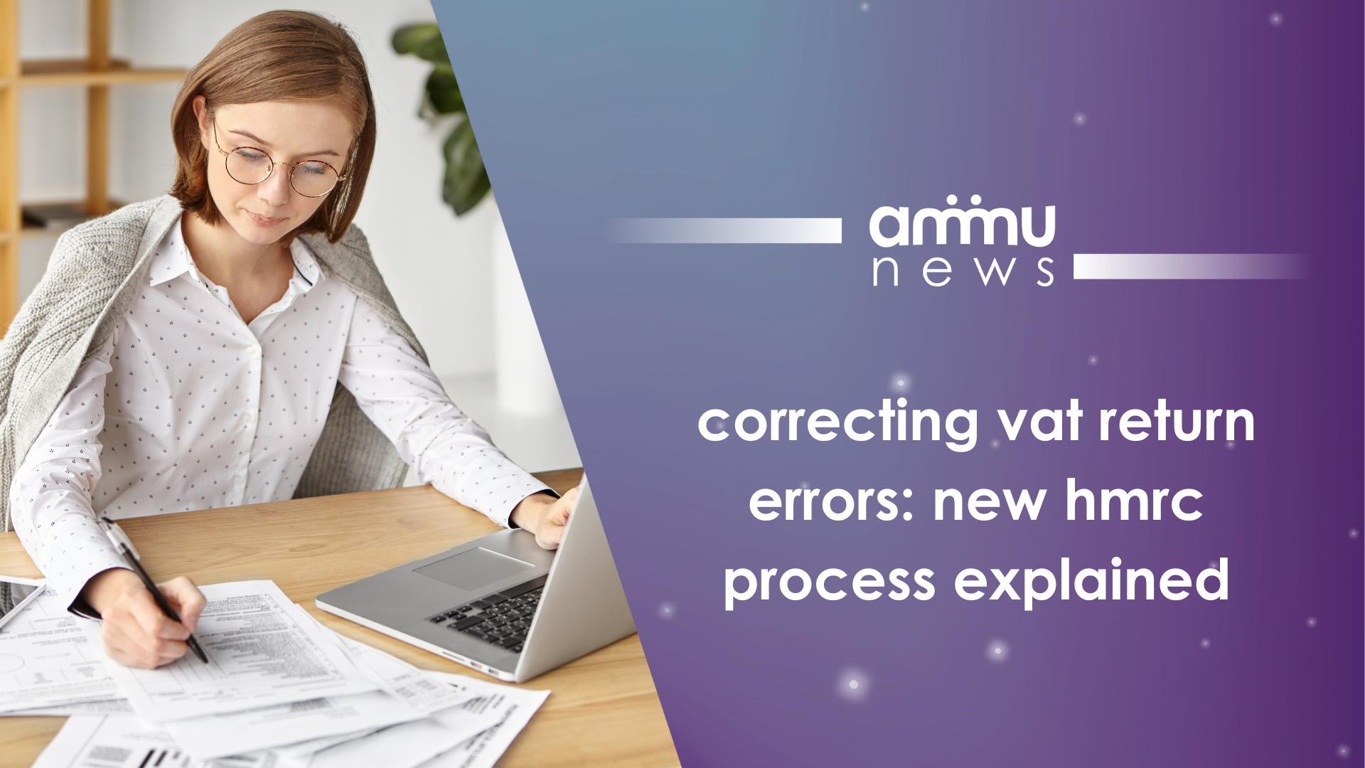Correcting VAT Return Errors: New HMRC Process Explained