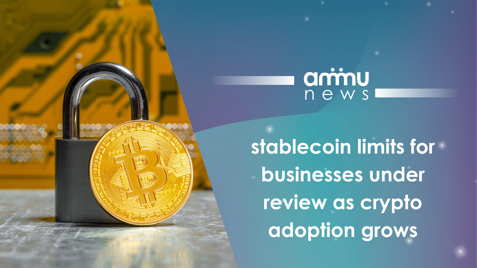 Stablecoin Limits for Businesses Proposed by Bank of England