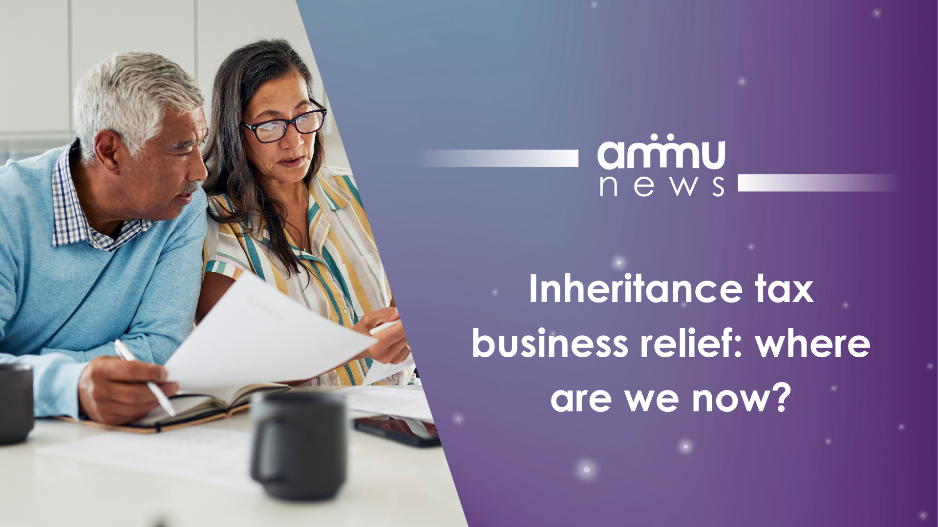 Inheritance tax business relief: where are we now?