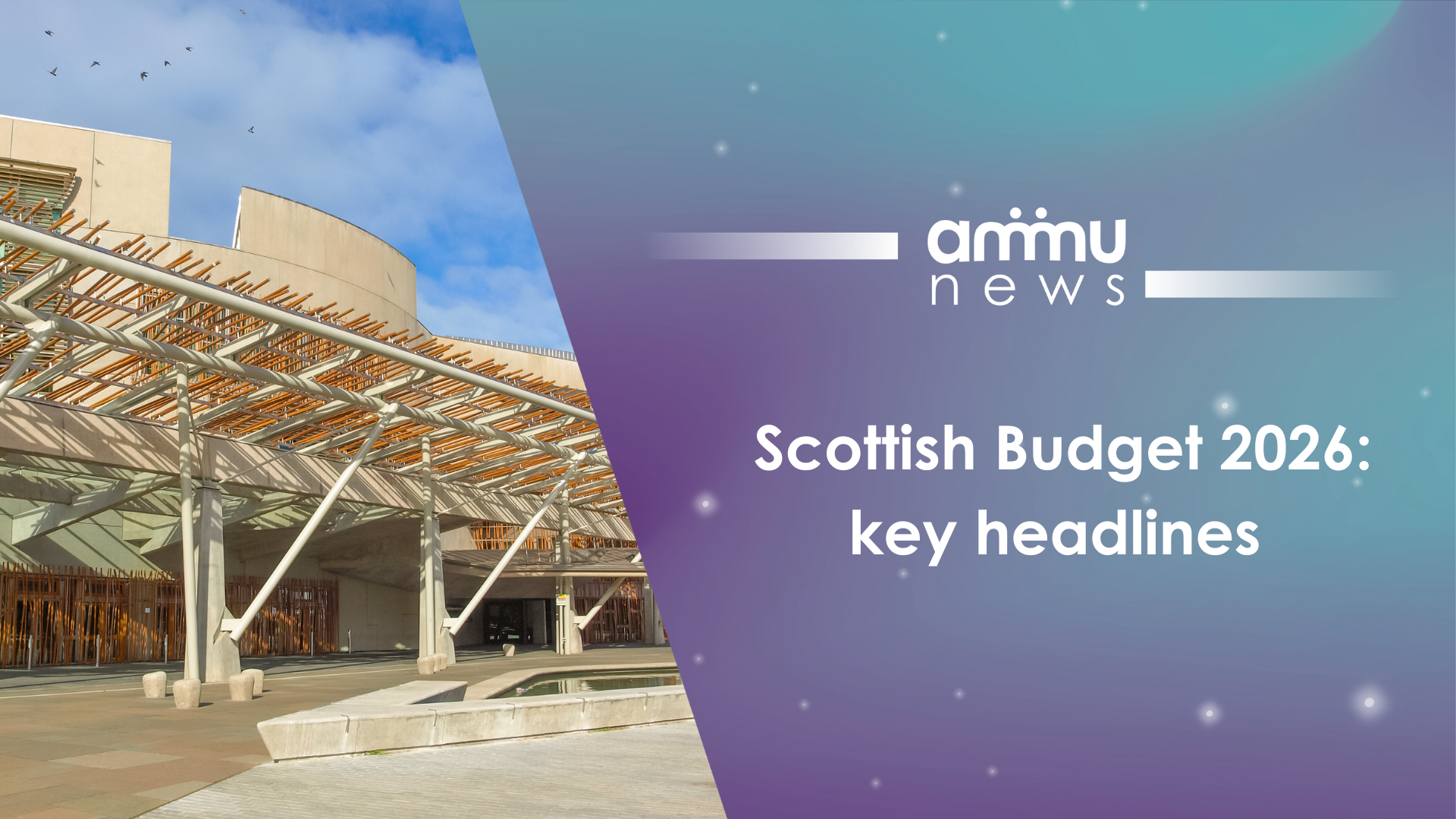 Scottish Budget 2026: key headlines