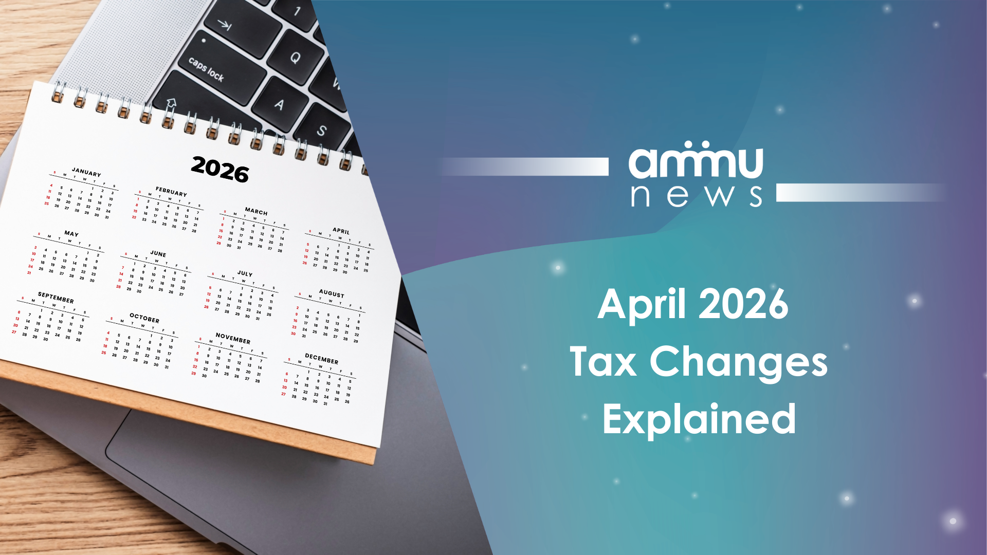 April 2026 Tax Changes Explained
