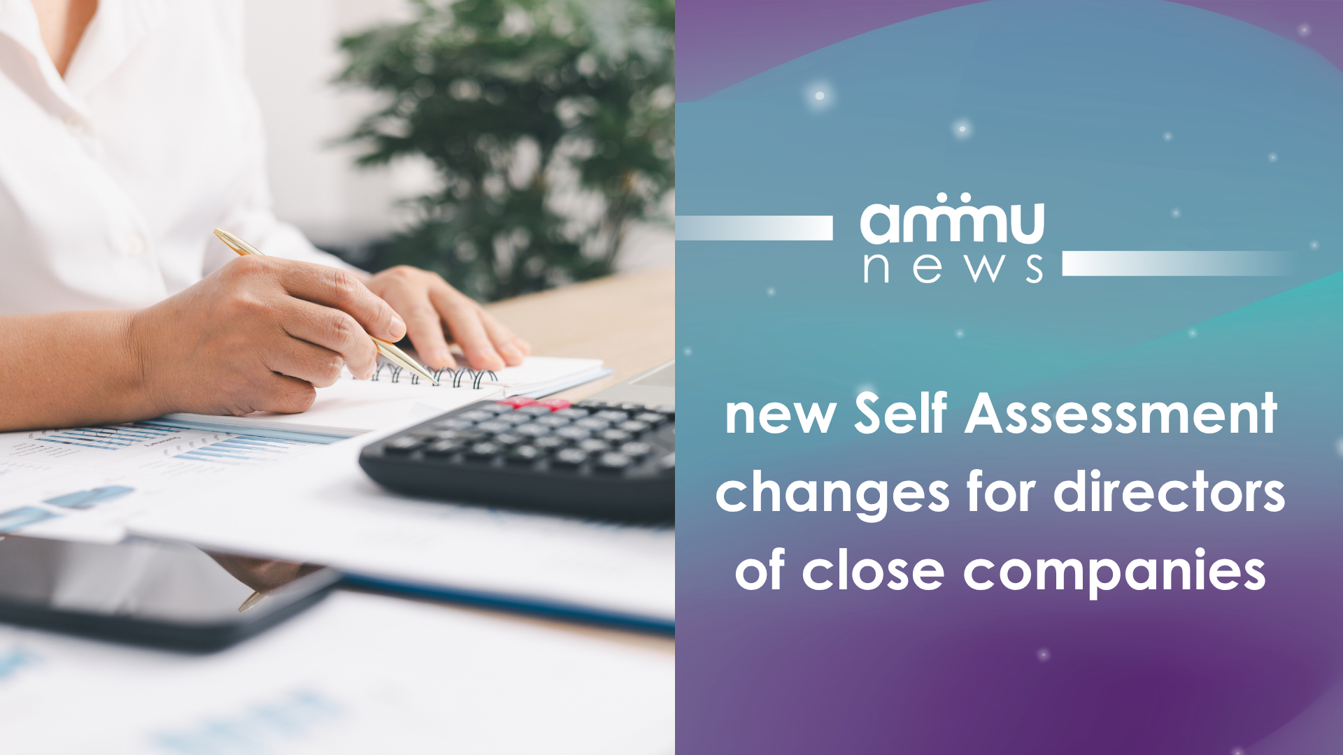 New Self Assessment Changes for Directors of Close Companies