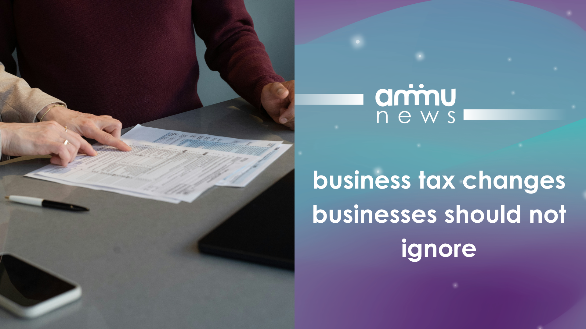 Business Tax Changes Businesses Should Not Ignore